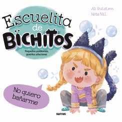 ESCUELITA DE BICHITOS (NO QUIERO BAÑARME )