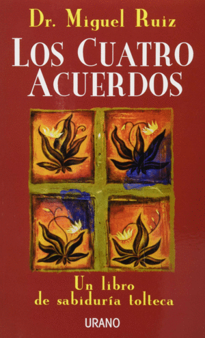 LOS CUATRO ACUERDOS (MEX)
