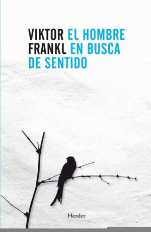 EL HOMBRE EN BUSCA DE SENTIDO